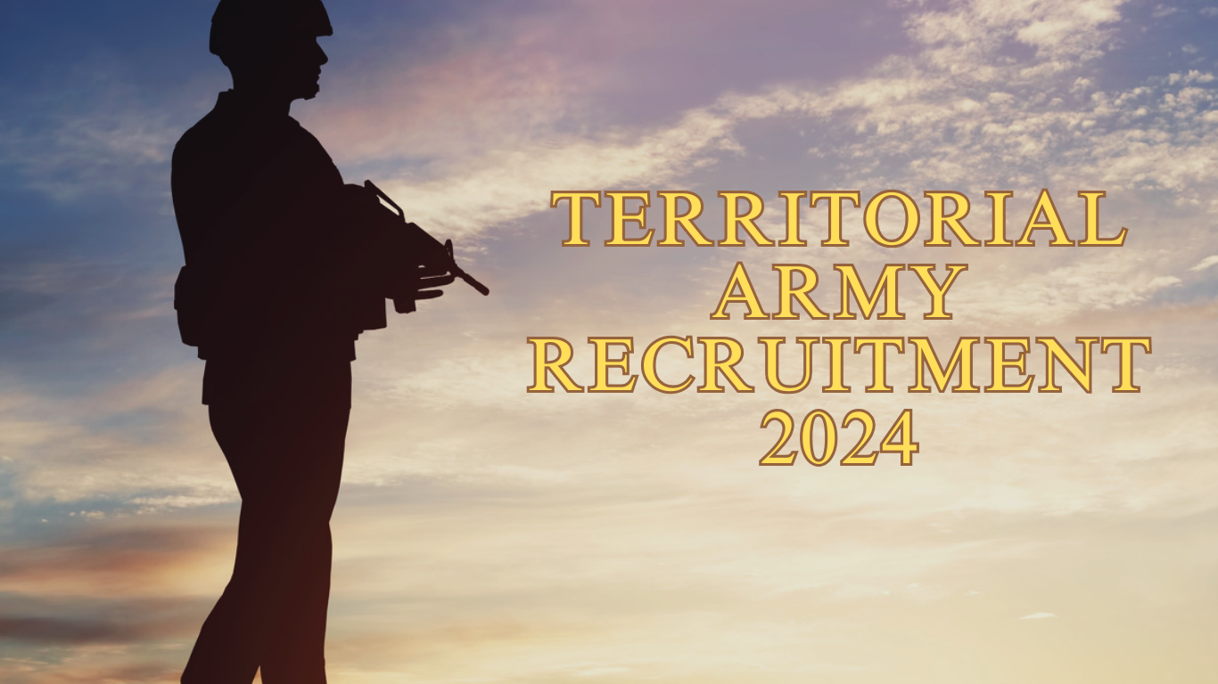 TERRITORIAL ARMY RECRUITMENT 2024