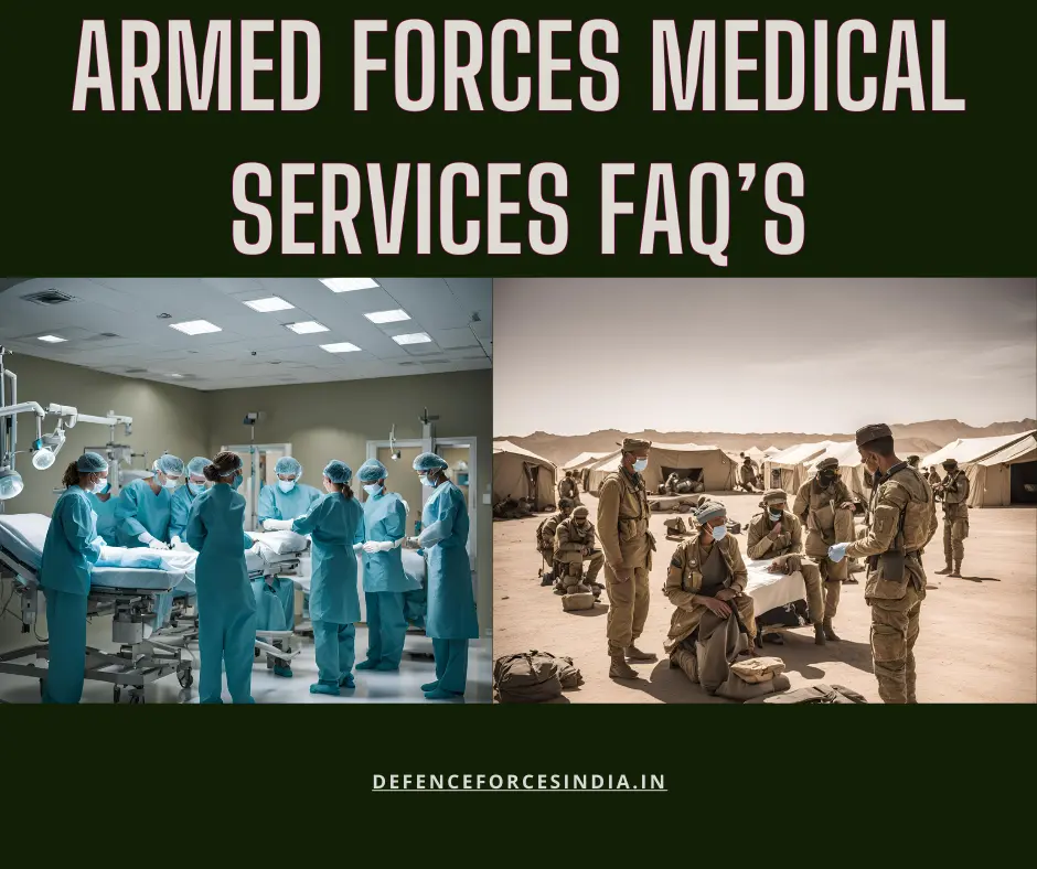 FAQs for Armed Forces Medical Services