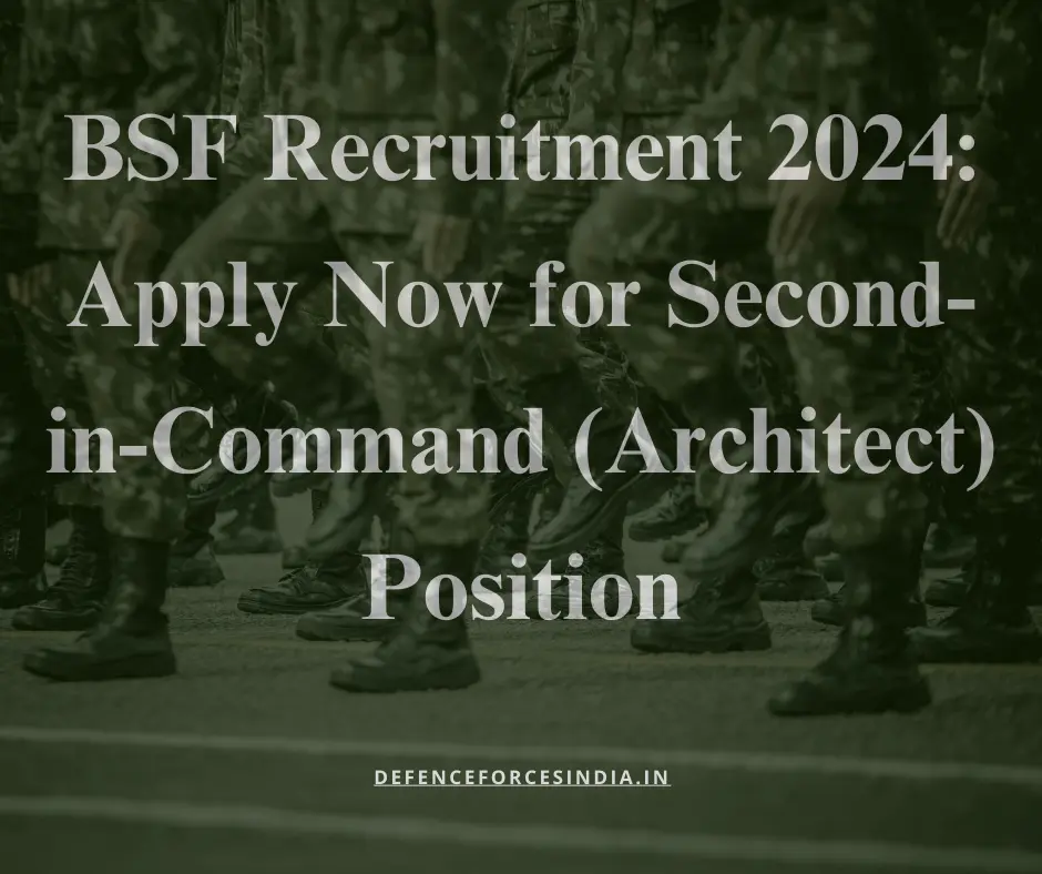 BSF Recruitment 2024