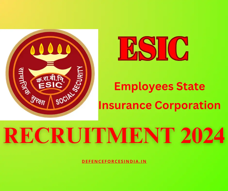 ESIC Recruitment 2024