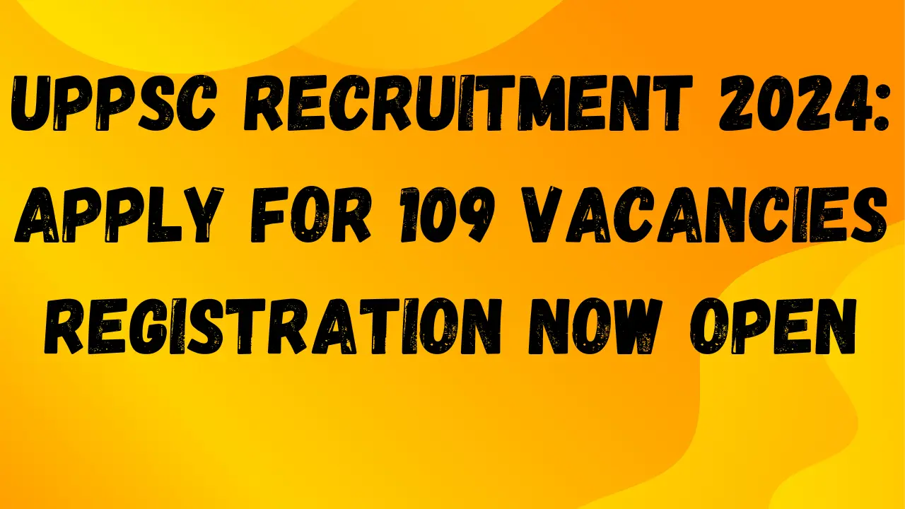 UPPSC Recruitment