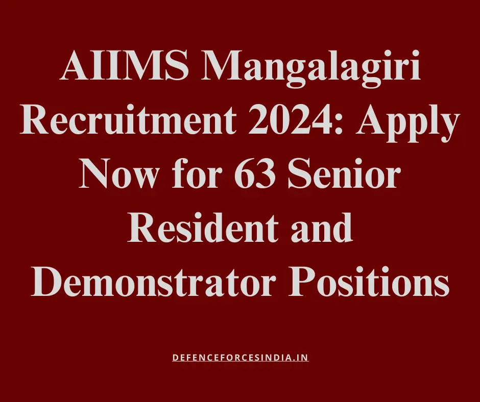 AIIMS Mangalagiri Recruitment 2024