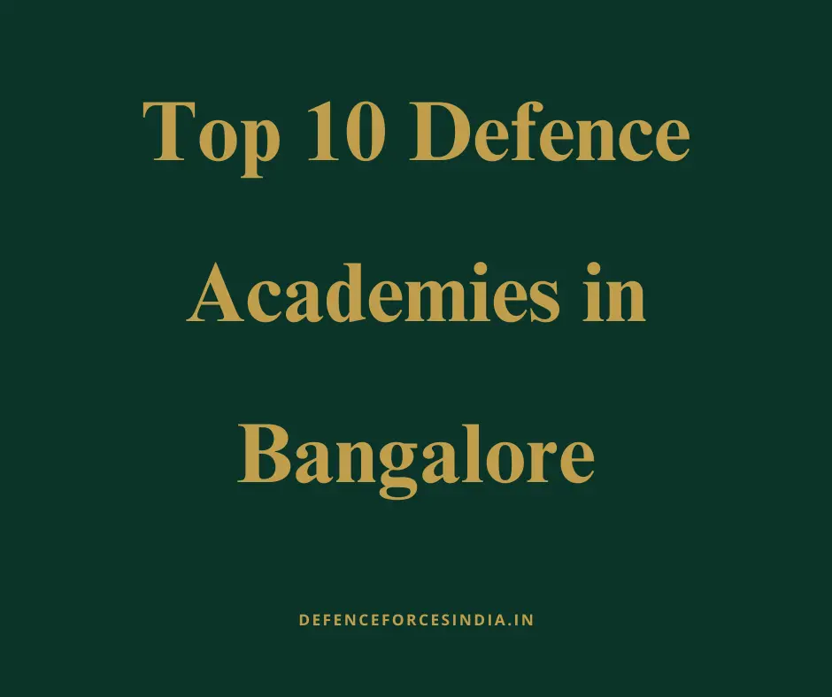 Top 10 Defence Academies in Bangalore