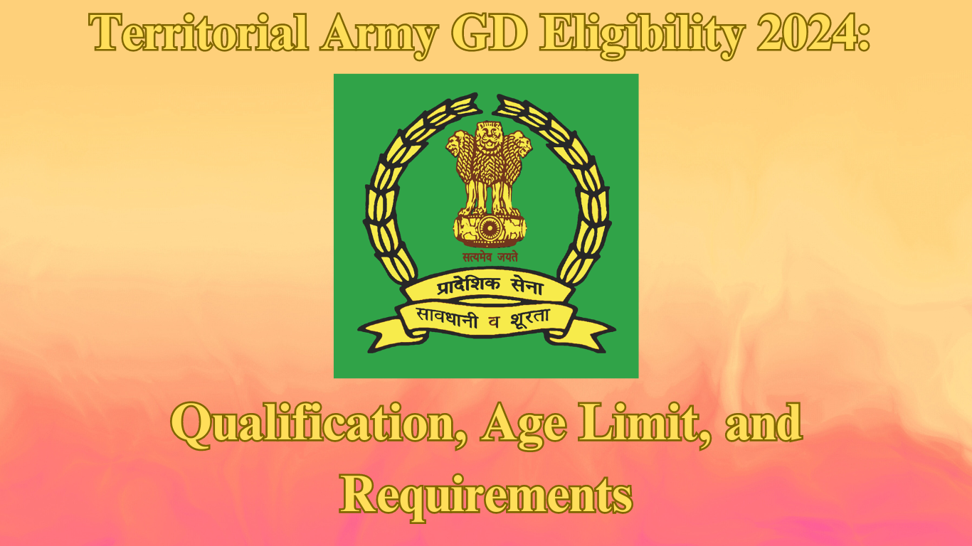 Territorial Army GD Eligibility