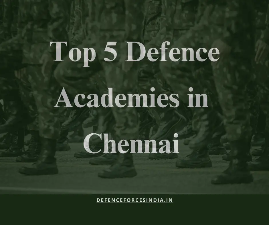 Top 5 Defense Academies in Chennai