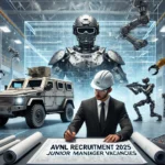 AVNL Recruitment 2025